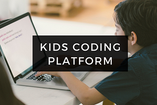 Kids Coding Platforms