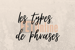 Types of French Sentences
