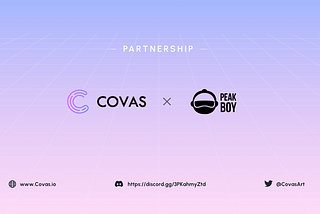 CovasArt Establishes Strategic Partnership with PeakBoyNFT