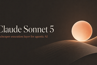 Claude Sonnet 5 Is Not Just a Better Model. It’s a Cheaper Execution Layer