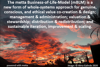 BIOBUSINESS MODELS, BBMs: BEYOND BUSINESS MODELS — THE “BUSINESS OF LIFE” AT THE CENTER OF BUSINESS