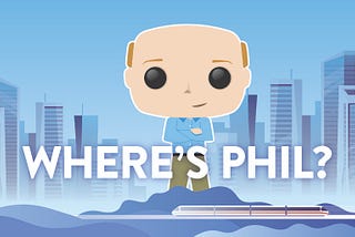 Where’s Phil?