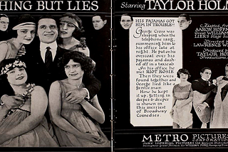 1920s movie ad for “Nothing But Lies” starring Taylor Holmes, depicting the actors, grinning, surrounded by four beautiful women.