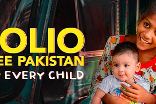 Pakistan’s Polio Curse…