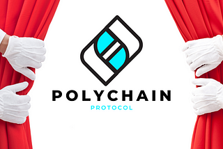 Polychain Protocol Is Open!