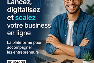 🚀 DigitalScale : La plateforme qui accompagne les Entrepreneurs Tech vers la réussite digitale