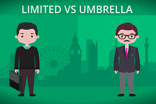 Working for Umbrella or Limited Company — Which One Could be Advantageous for You?