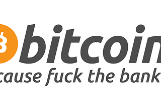Why bitcoin?