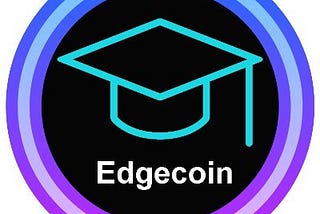 Edgecoin — World’s First Educational Digital Stable Coin Payment System