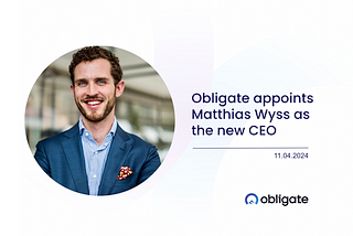 Matthias Wyss appointed as new CEO of Obligate