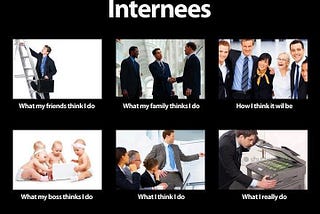 Internees Expectations VS Corporate Realities!