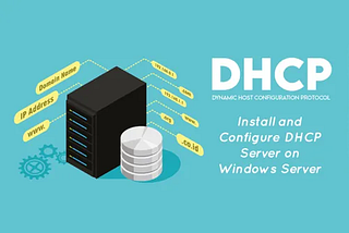 DHCP Server in Windows server 2022.