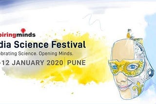 India Science Festival —A “curious” Beginning