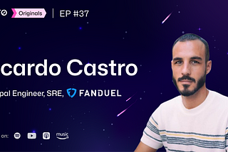 ‘DevOps, SRE & Platform Engineering’ with Ricardo Castro, Principal Engineer, SRE at FanDuel