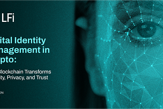 Digital Identity Management in Crypto: How Blockchain Transforms Security, Privacy, and Trust