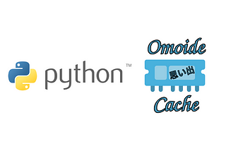 Omoide Cache introduction, quick and easy caching in Python