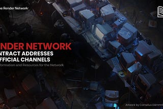 Render Network Contract Address, Resources, and Official Channels