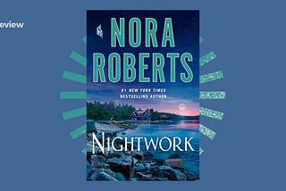 Nightwork: A Novel Review