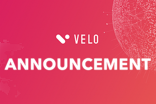Velo Official Announcement — 6/5/22