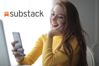 Everything You Need To Know About Starting Or Growing On Substack: A Tutorial
