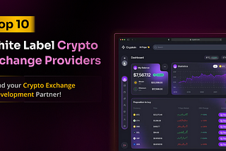 Top 10 White Label Crypto Exchange Software Providers — 2025 Edition