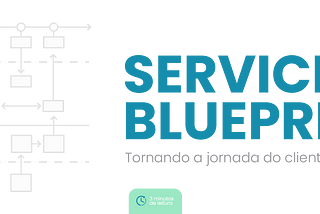 Service Blueprint