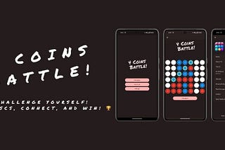 Keeping It Simple: Lessons from Developing 4CoinsBattle