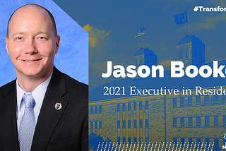 Introducing our 2021–2022 Executive in Residence: Jason Booker