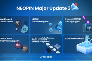 🚀 NEOPIN Major Updates 3–3 🚀