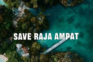 Memeluk Raja Ampat