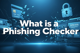 What Is a Phishing Email Checker and How Does It Work?