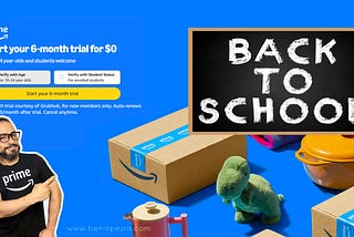 Back to School Amazon Prime 6-month free trial promotion with a person pointing to the offer