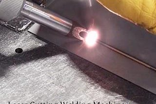 Mastering Laser Cutting and Welding: A Comprehensive Guide