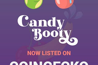 CandyBooty updates and introducing “CandyLand”