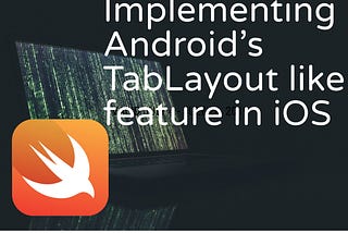 Implementing Android’s TabLayout like feature in iOS