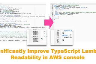 Significantly Improve TypeScript Lambda Function Readability in AWS Console