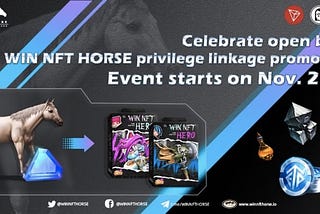 WIN NFT HORSE & WIN NFT HERO Linkage v4.0 Winners List