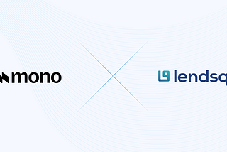 Lendsqr and Mono partner to power the next generation of lenders