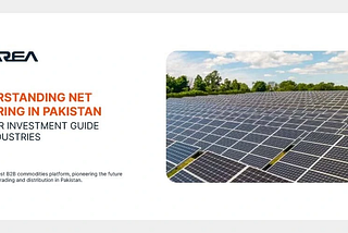 Understanding Net Metering in Pakistan: A Solar Investment Guide | Zarea Limited