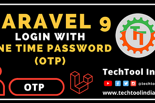 How to Login with OTP in Laravel?