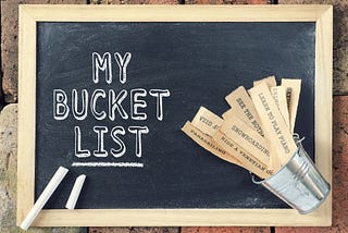 My Bucket List at the Age of 47