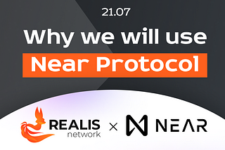 Why we will use Near Protocol