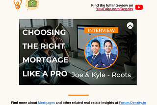 Choosing The Right Mortgage Like A Pro with Roots