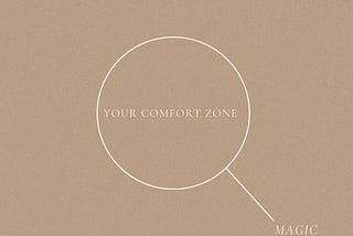 5 steps on leaving my comfort zone