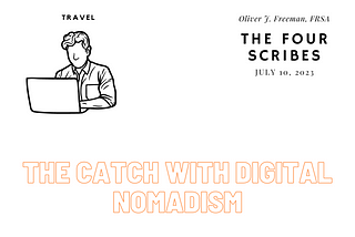 The Catch with Digital Nomadism