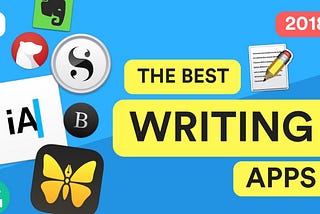 7 Best Writing Apps that Can Make Writing More Enjoyable