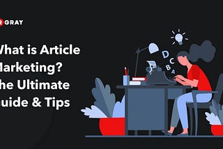 Article Marketing And How It Works?