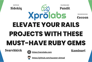 Elevate Your Rails Projects with These Must-Have Ruby Gems