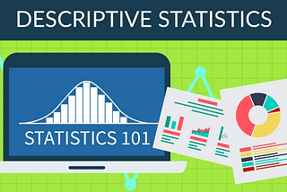 Descriptive Statistics