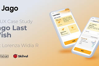 UI/UX Case Study : Jago Last Wish